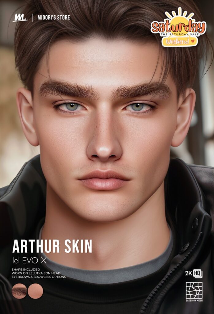 Arthur Skin - EvoX	&lt;a href=&quot;http://maps.secondlife.com/secondlife/Tulsa%20Time/196/78/1302&quot; target=&quot;_blank&quot;&gt;Teleport&lt;/a&gt;