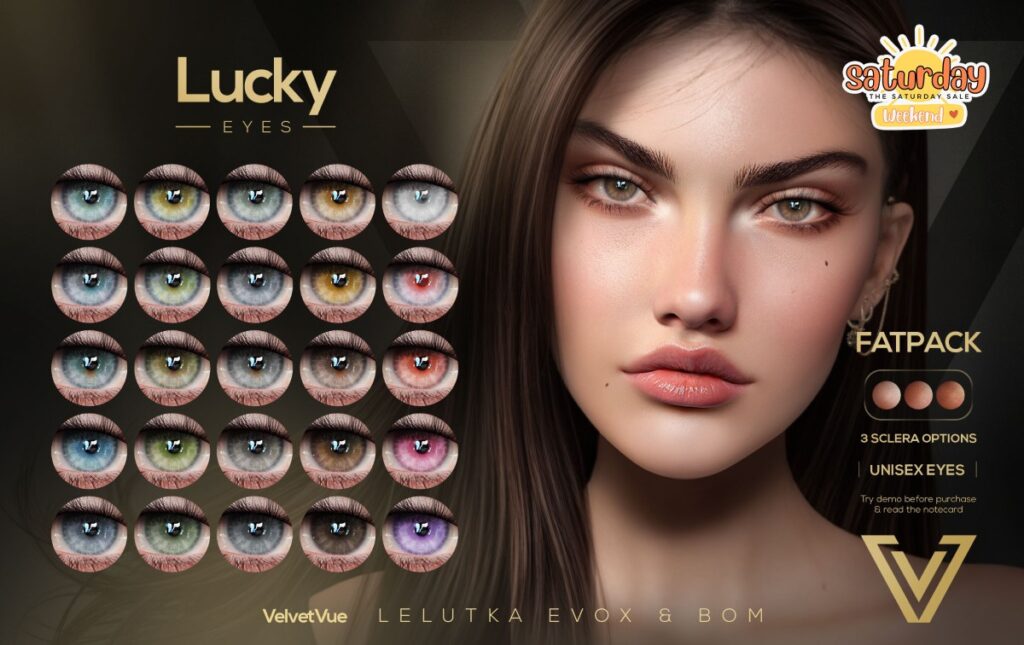 Lucky Eyes - BOM/EvoX	&lt;a href=&quot;http://maps.secondlife.com/secondlife/Future%20Dreams/71/63/982&quot; target=&quot;_blank&quot;&gt;Teleport&lt;/a&gt;