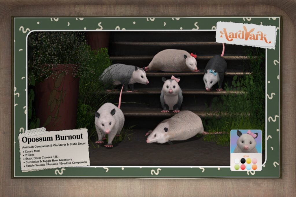 Opossum Burnout Animesh Pet &amp; Decor, L$549 each/L$1799 FP