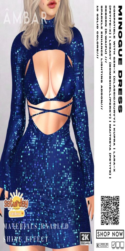 Minogue Dress - GenX/Inithium/Legacy/Maitreya/Reborn/+mods	<a href="http://maps.secondlife.com/secondlife/Fairy%20Pools/41/203/23" target="_blank">Teleport</a>