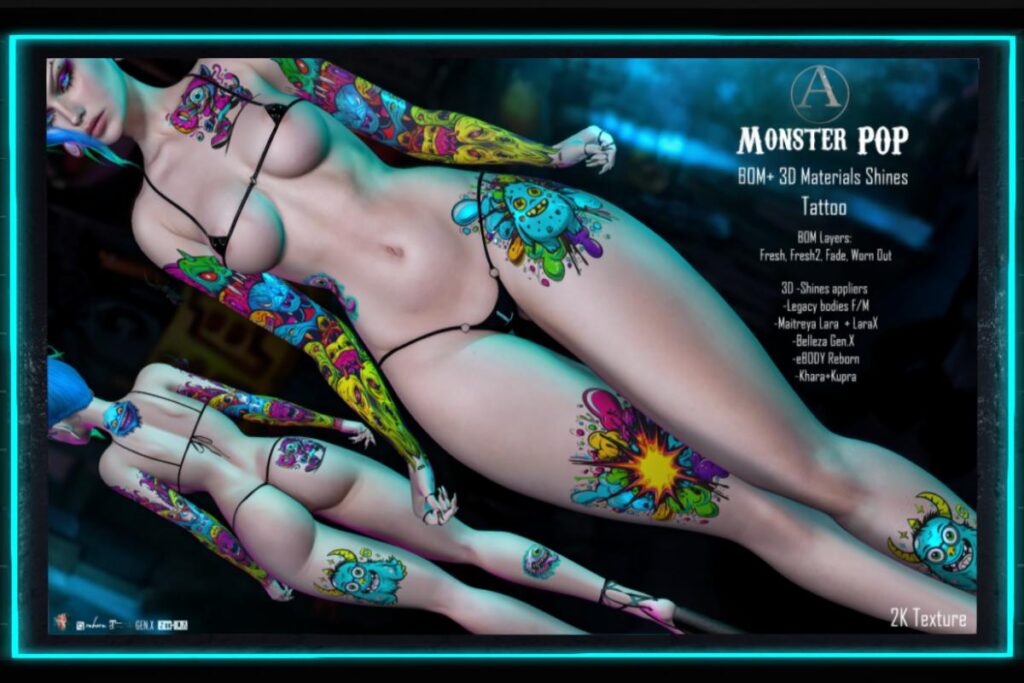 Monster Pop Tattoo - BOM/GenX/Inithium/Legacy F+M/Maitreya/Reborn/+mods, L$369