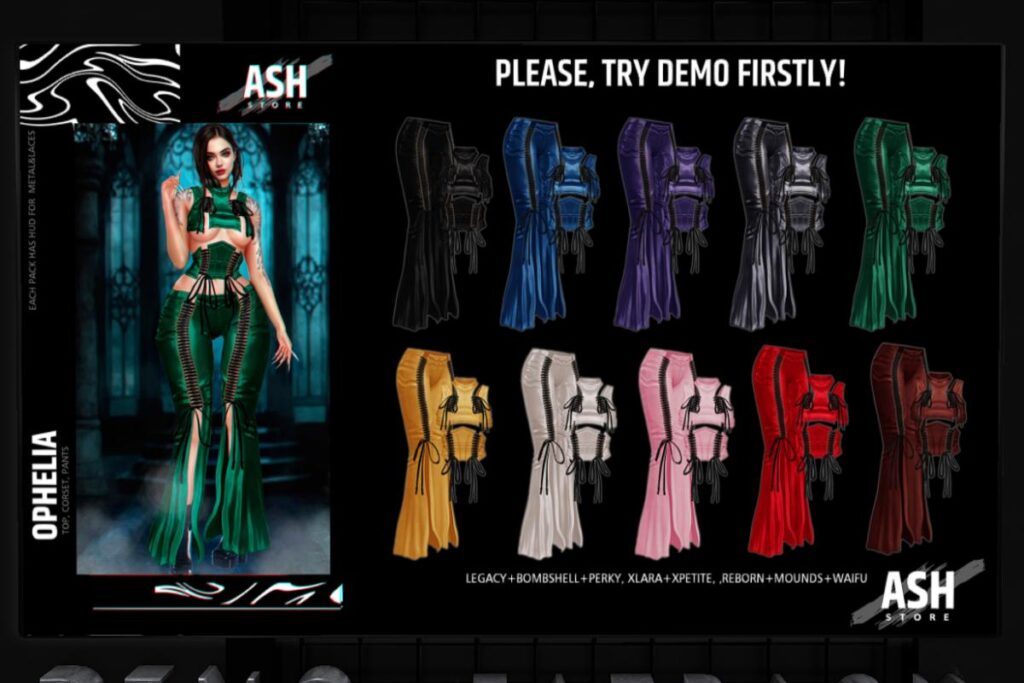 Ophelia Top, Corset and Pants - Legacy/MaitreyaX/Reborn/+mods, L$339 each/L$1199 FP