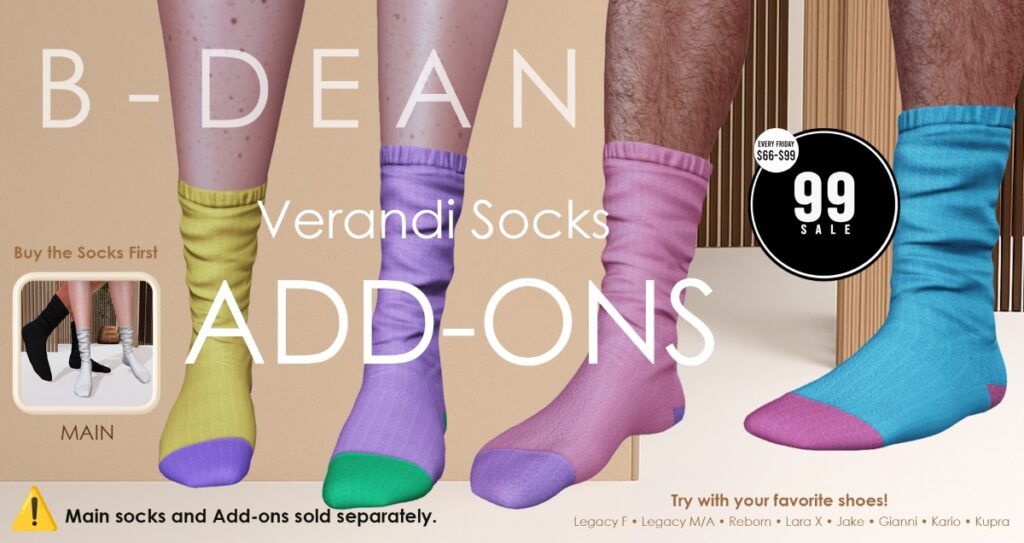 Verandi Socks Add-Ons - Socks for Gianni/Inithium/Jake/Kario/Legacy F+M/MaitreyaX/Reborn/+mods	<a href="https://maps.secondlife.com/secondlife/Dixon%20USA/245/28/983?sfnsn=wiwspmo" target="_blank">Teleport</a>
