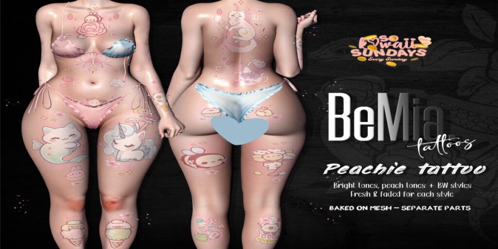 Peachie Tattoo - BOM	<a href="http://maps.secondlife.com/secondlife/Rosehaven/218/121/2501" target="_blank">Teleport</a>