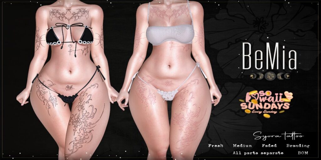 Syvra Tattoo - BOM	<a href="http://maps.secondlife.com/secondlife/Rosehaven/218/121/2501" target="_blank">Teleport</a>