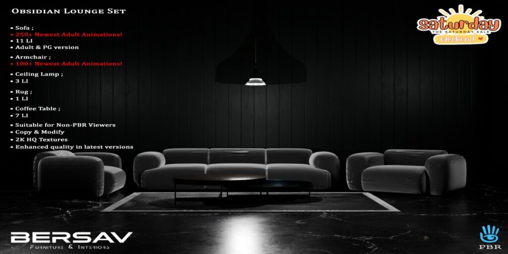 Obsidian Lounge Set Furniture &amp; Decor	<a href="http://maps.secondlife.com/secondlife/Abode/101/19/22" target="_blank">Teleport</a>