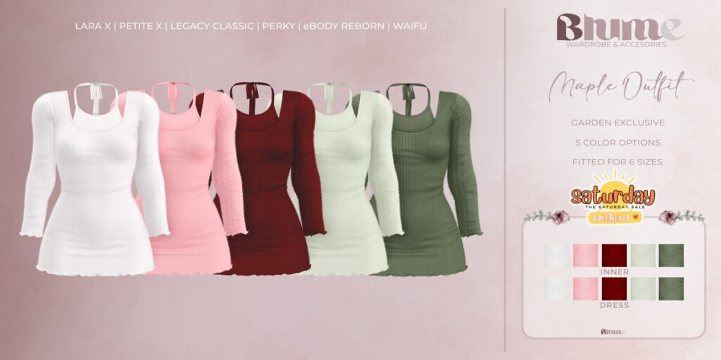 Maple Outfit - Legacy/MaitreyaX/Reborn/+mods	<a href="http://maps.secondlife.com/secondlife/Bruschetta/140/42/1301" target="_blank">Teleport</a>