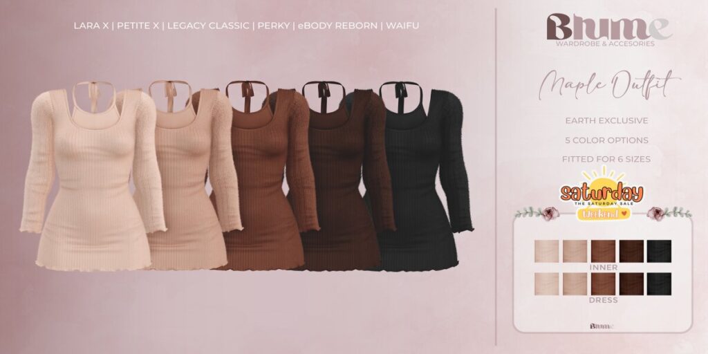 Maple Outfit - Legacy/MaitreyaX/Reborn/+mods	<a href="http://maps.secondlife.com/secondlife/Bruschetta/140/42/1301" target="_blank">Teleport</a>