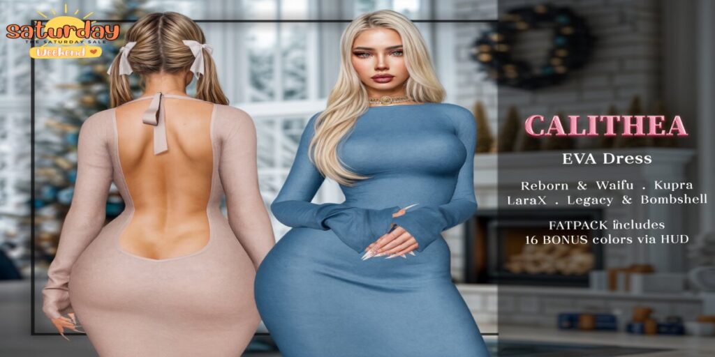 Eva Dress - Inithium/Legacy/MaitreyaX/Reborn/+mods	<a href="http://maps.secondlife.com/secondlife/Willows/194/97/401" target="_blank">Teleport</a>