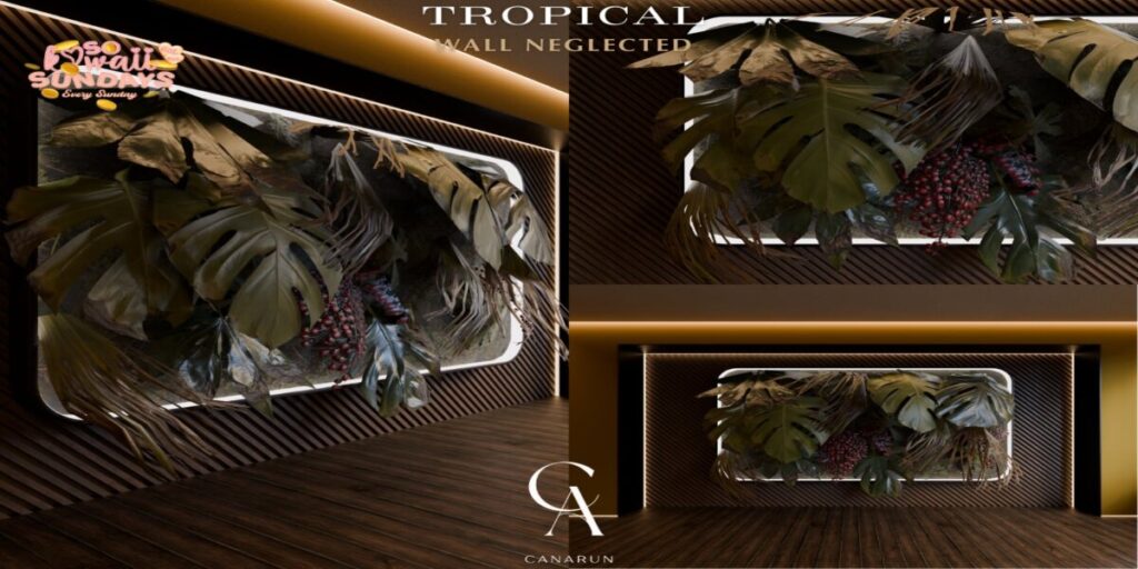 Tropical Wall	<a href="http://maps.secondlife.com/secondlife/Canarun/241/130/24" target="_blank">Teleport</a>