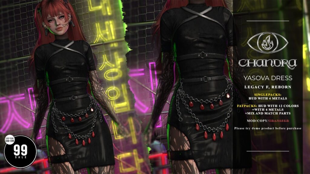 Yasova Dress - Legacy/Reborn	<a href="http://maps.secondlife.com/secondlife/Hell%20Fire/65/94/651" target="_blank">Teleport</a>