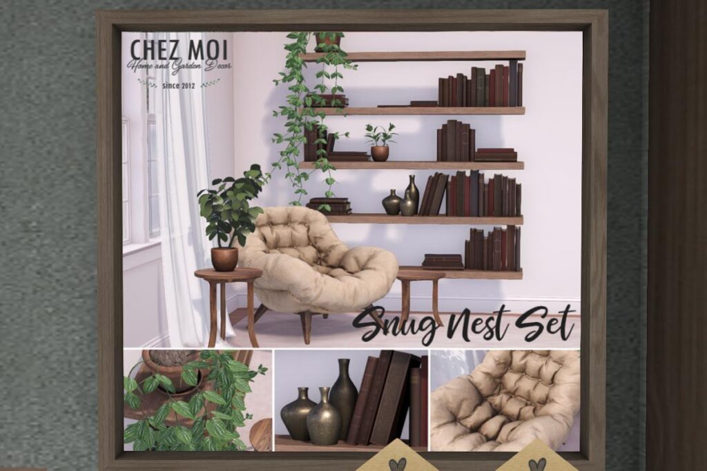 Snug Nest Set, L$56-L$479 each/L$600 PG FP/L$800 Adult FP