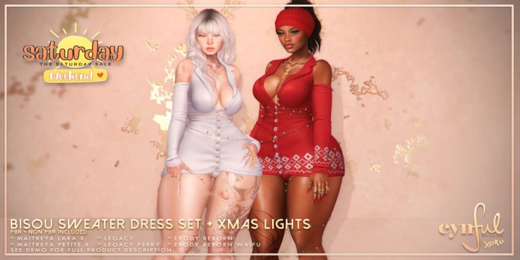 Bisou Sweater Dress - Legacy/MaitreyaX/Reborn/+mods	<a href="http://maps.secondlife.com/secondlife/Cynful/128/128/2" target="_blank">Teleport</a>