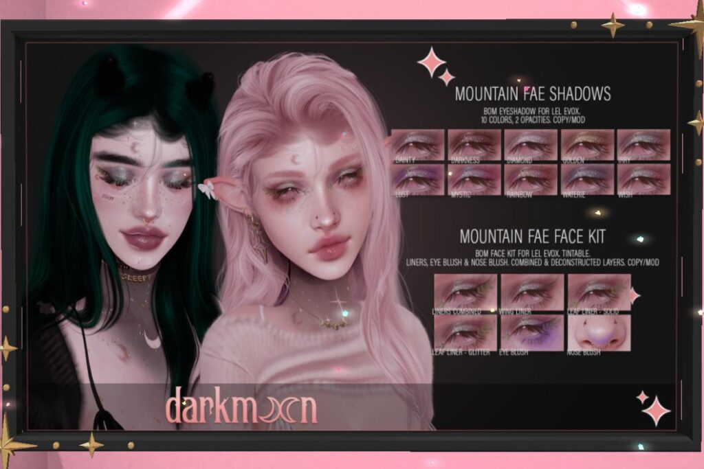 Mountain Fae Shadows - EvoX, L$300 | Mountain Fae Face Kit - EvoX, L$250