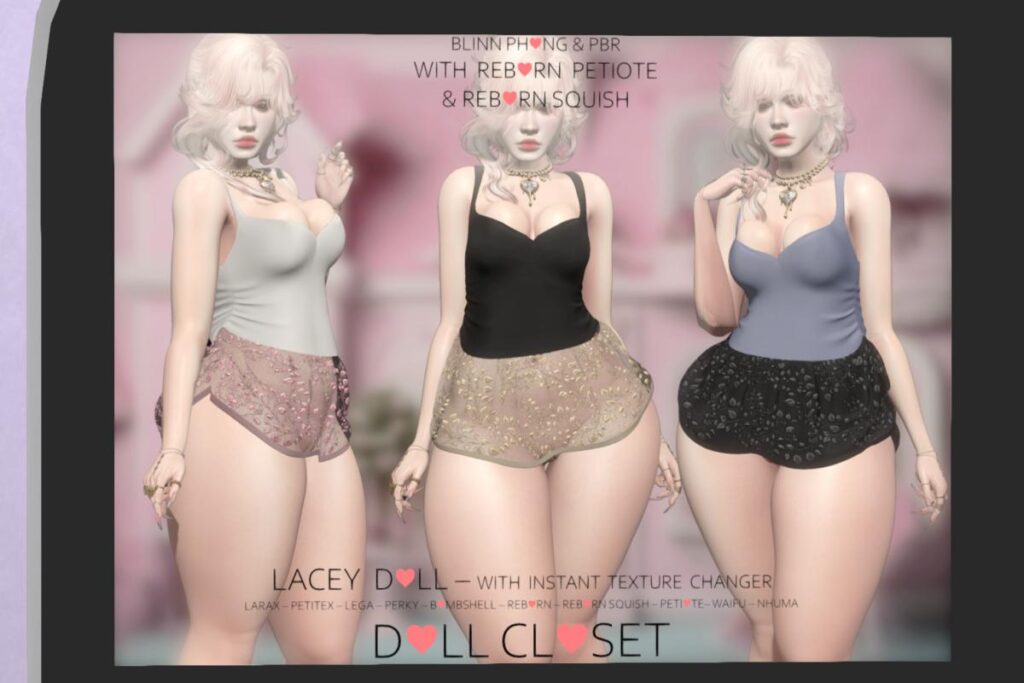 Lacey Doll - Legacy/MaitreyaX/Nhumana/Reborn/+mods, L$699 each/L$1999 FP
