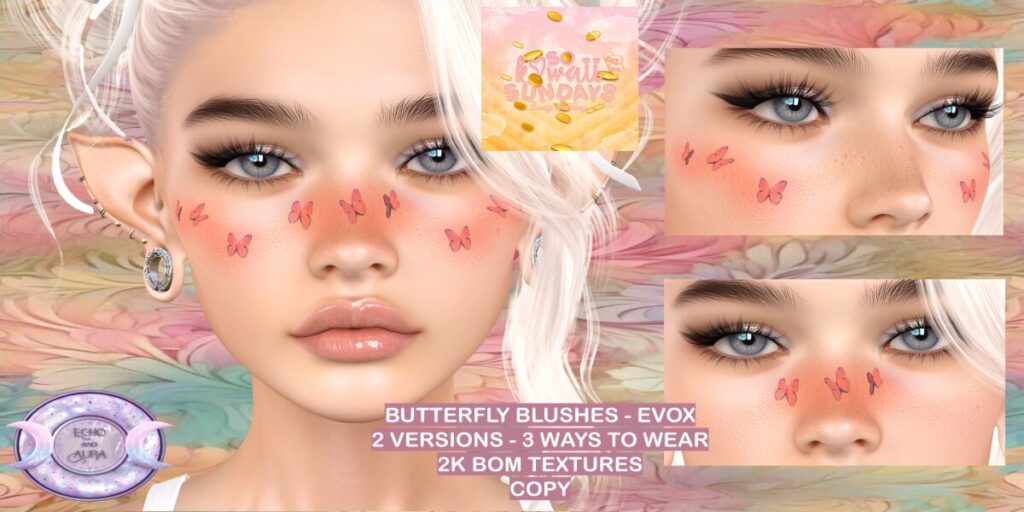 Butterfly Blushes - EvoX	<a href="http://maps.secondlife.com/secondlife/Coral%20Cove/161/236/2543" target="_blank">Teleport</a>