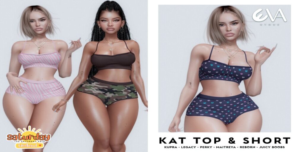 Kat Top &amp; Shorts - Inithium/Legacy/Maitreya/Reborn/+mods	<a href="http://maps.secondlife.com/secondlife/ELEVEN/182/185/32" target="_blank">Teleport</a>