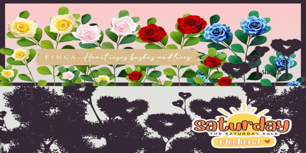 Heart Roses, Bushes &amp; Trees	<a href="http://maps.secondlife.com/secondlife/FINCA/81/181/28" target="_blank">Teleport</a>