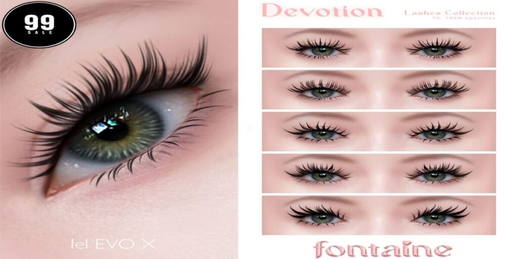 Devotion Lashes - EvoX	<a href="https://maps.secondlife.com/secondlife/VELOUR/66/140/83" target="_blank">Teleport</a>