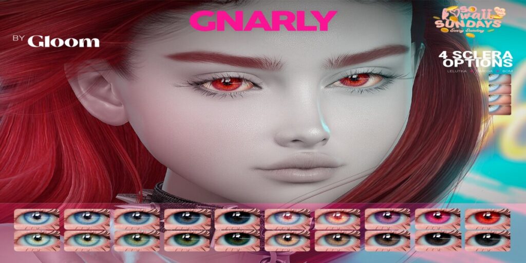 Gnarly Eyes - BOM/EvoX/Omega	<a href="http://maps.secondlife.com/secondlife/Moonstar/141/89/43" target="_blank">Teleport</a>