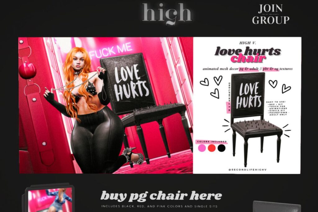 Love Hurts Chair, L$499 PG/L$699 Adult