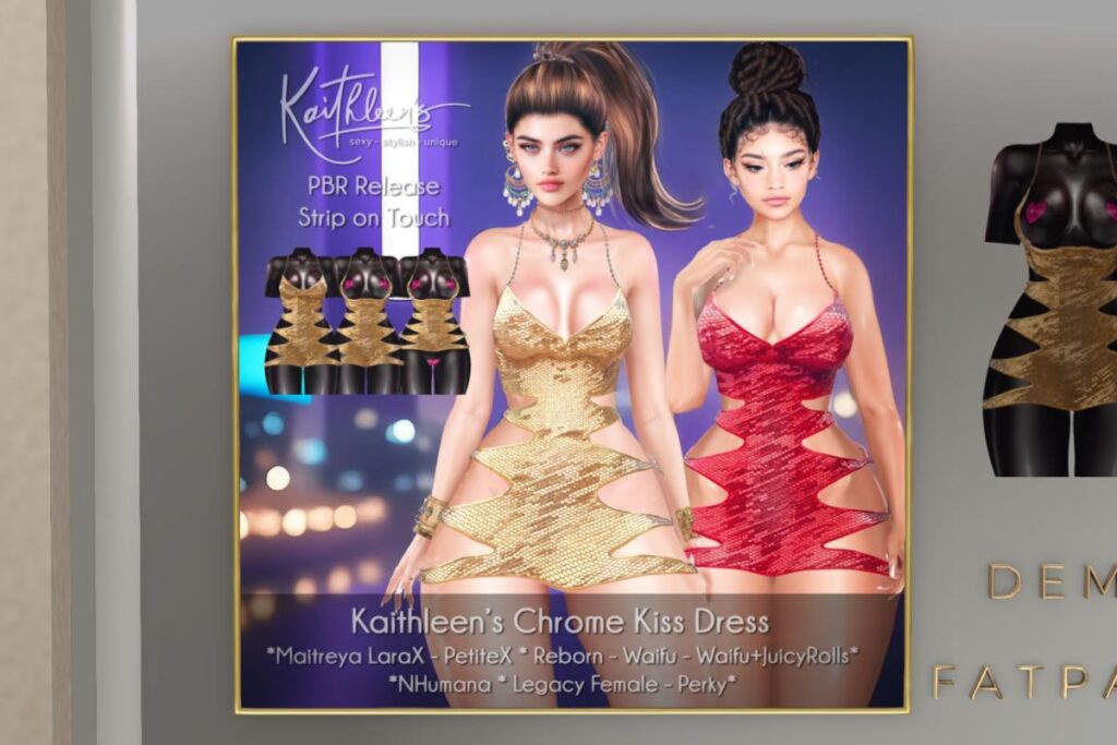 Chrome Kiss Dress - Legacy/MaitreyaX/Nhumana/Reborn/+mods, L$288 each/L$1488 each FP