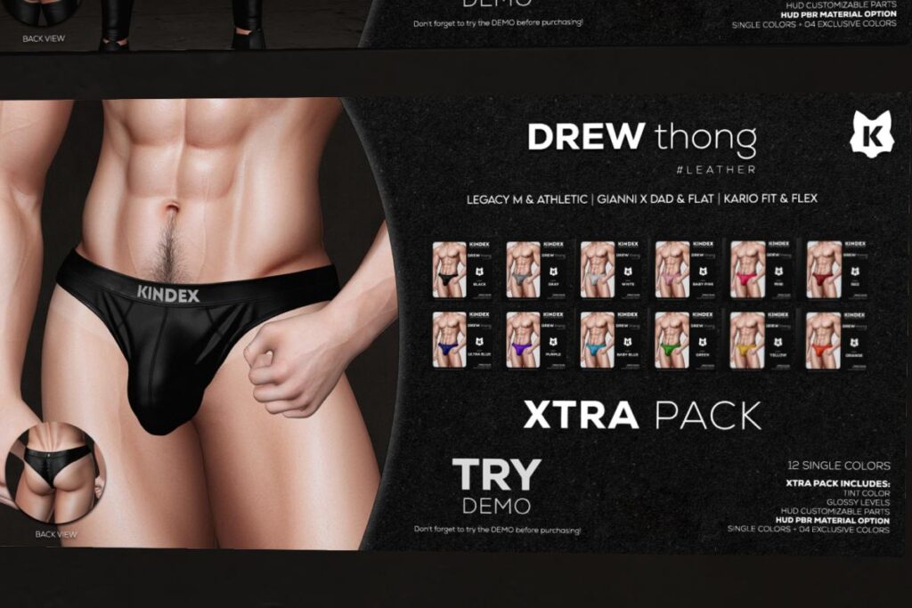 Drew Thong - Kario/GianniX/Legacy/+mods, L$234 each/L$1818 FP