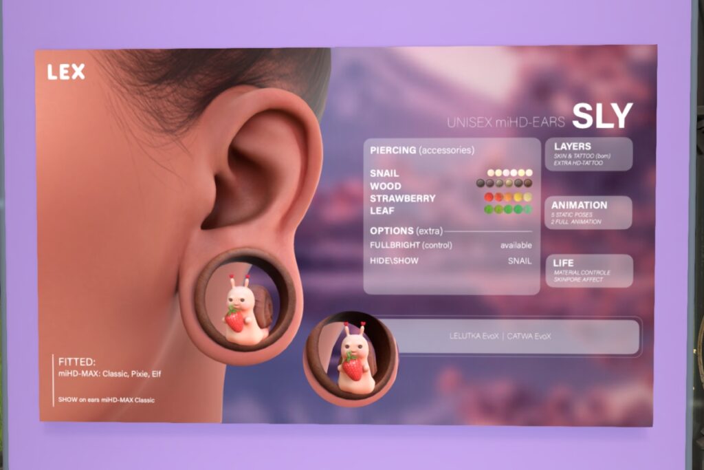 Sly Earrings - miHD Ears	<a href="http://maps.secondlife.com/secondlife/Clair%20Obscur/132/47/23" target="_blank">Teleport</a>