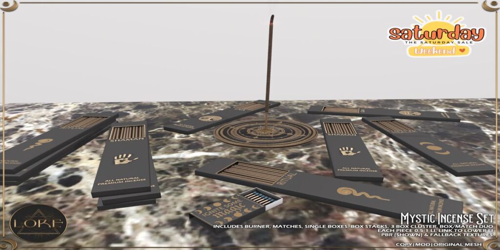 Mystic Incense Set Decor	<a href="http://maps.secondlife.com/secondlife/Lore/198/77/954" target="_blank">Teleport</a>
