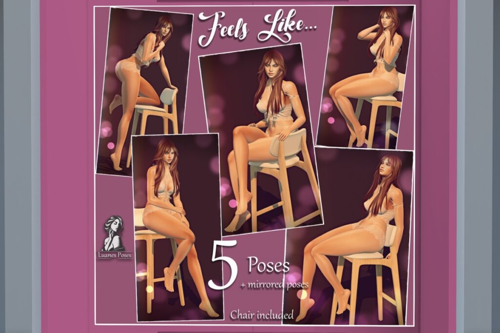 Feels Like Poses &amp; Prop, L$229 FP