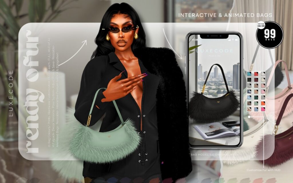 Rendy Ofur Bag Holdable Accessory	<a href="http://maps.secondlife.com/secondlife/Stormrise/24/212/1540" target="_blank">Teleport</a>