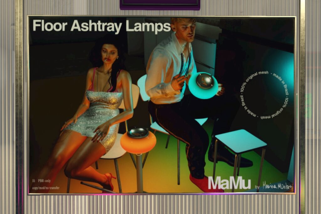 Floor Ashtray Lamp	<a href="http://maps.secondlife.com/secondlife/MaMu/126/133/29" target="_blank">Teleport</a>