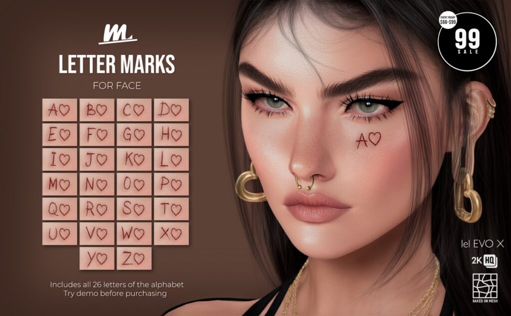 Letter Marks for Face - EvoX	<a href="http://maps.secondlife.com/secondlife/Tulsa%20Time/196/78/1302" target="_blank">Teleport</a>