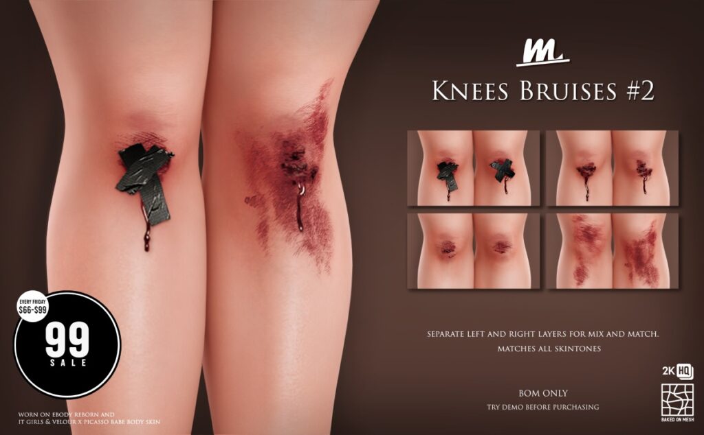 Knees Bruise #2 - BOM	<a href="http://maps.secondlife.com/secondlife/Tulsa%20Time/196/78/1302" target="_blank">Teleport</a>