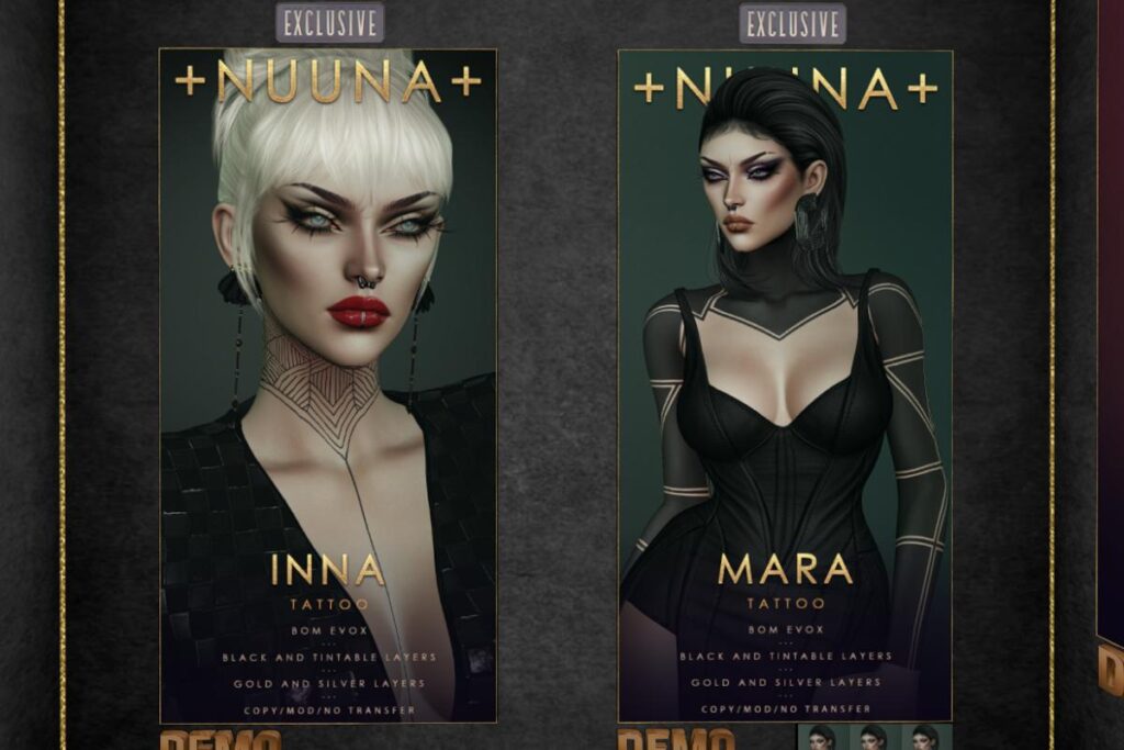 Inna and Mara Tattoos - EvoX, L$250 each