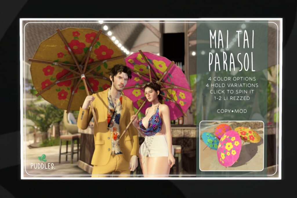 Mai Tai Parasol	<a href="http://maps.secondlife.com/secondlife/OMY/114/179/28" target="_blank">Teleport</a>
