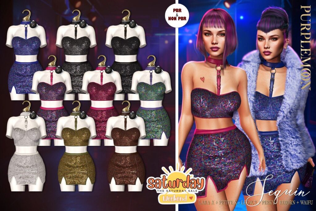Sequin Set - Legacy/MaitreyaX/Reborn/+mods	<a href="http://maps.secondlife.com/secondlife/Stellar/126/37/22" target="_blank">Teleport</a>
