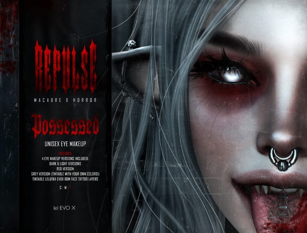 Possessed Eye Makeup - EvoX	<a href="https://maps.secondlife.com/secondlife/REPULSE/" target="_blank">Teleport</a>