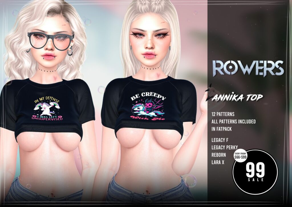 Annika Top - Legacy/MaitreyaX/Reborn/+mods	<a href="http://maps.secondlife.com/secondlife/Rosehaven/196/127/2501" target="_blank">Teleport</a>