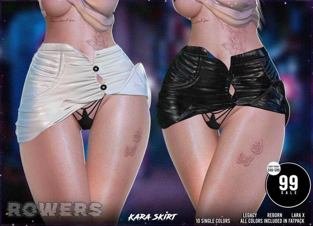 Kara Skirt - Legacy/MaitreyaX/Reborn	<a href="http://maps.secondlife.com/secondlife/Rosehaven/196/127/2501" target="_blank">Teleport</a>