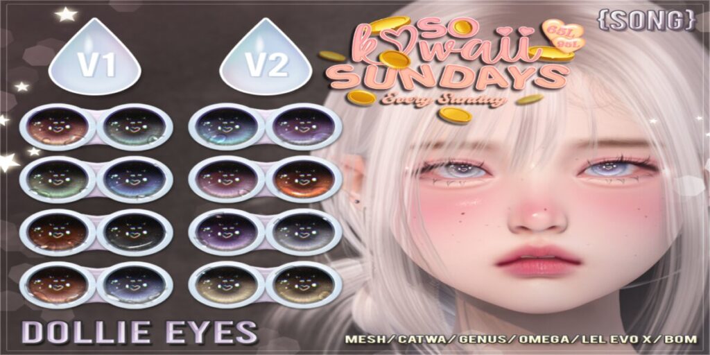 Dollie Eyes - BOM/Catwa/EvoX/Genus/Mesh/Omega	<a href="https://maps.secondlife.com/secondlife/Land%20Rentals/223/83/1064" target="_blank">Teleport</a>
