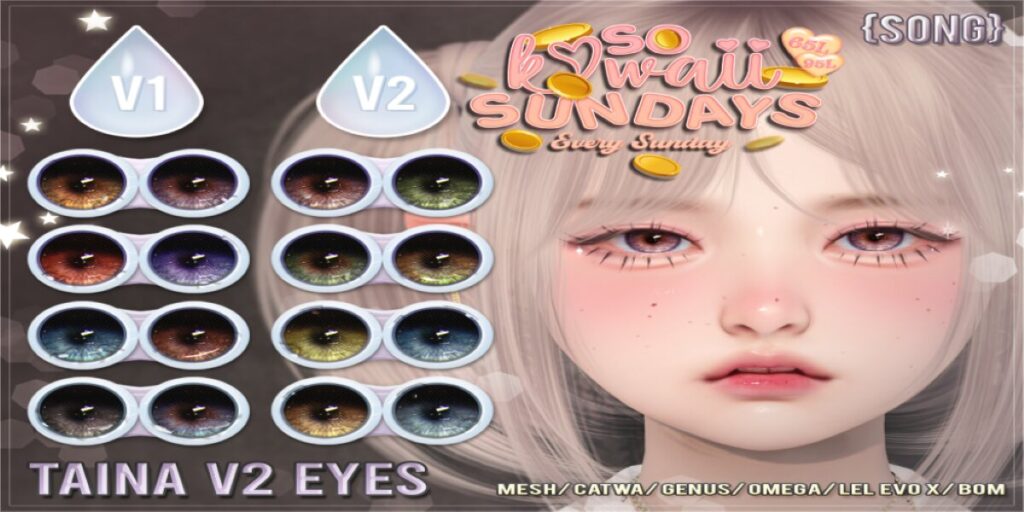Taina V2 Eyes - BOM/Catwa/EvoX/Genus/Mesh/Omega	<a href="https://maps.secondlife.com/secondlife/Land%20Rentals/223/83/1064" target="_blank">Teleport</a>