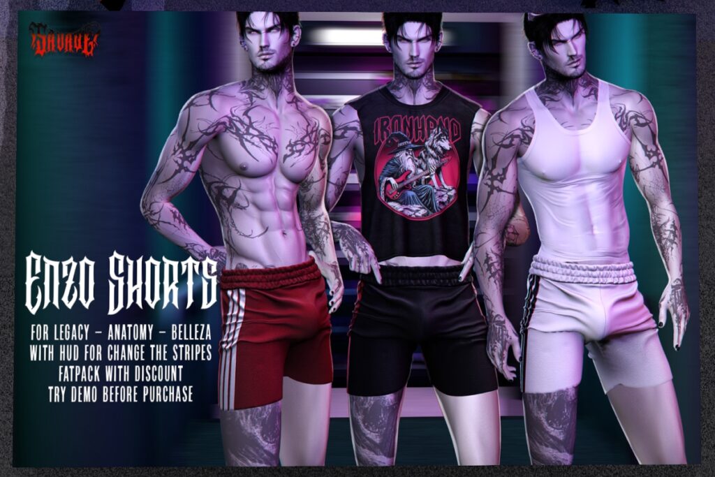 Enzo Shorts - Anatomy/Belleza/Legacy, L$250 each/L$2000 FP