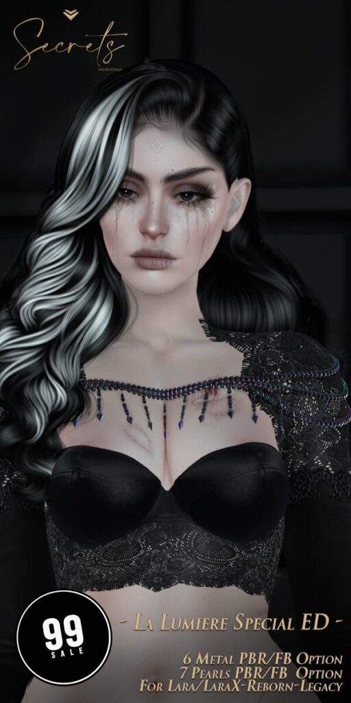 La Lumiere Special Edition - Legacy/Maitreya/Reborn/+mods	<a href="http://maps.secondlife.com/secondlife/El%20Arenal/118/133/22" target="_blank">Teleport</a>