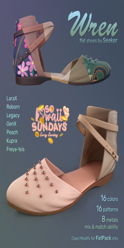 Wren Flats - see ad for fits	<a href="http://maps.secondlife.com/secondlife/Taejin/198/93/2003" target="_blank">Teleport</a>