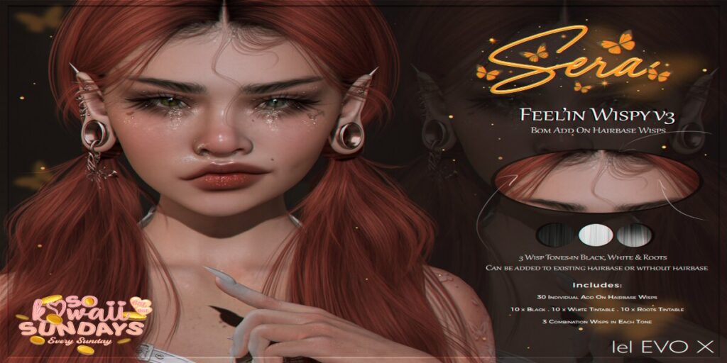 Feelin Wispy V2 Hairbase Add-On - EvoX	<a href="http://maps.secondlife.com/secondlife/Unique%20Falls/192/192/2001" target="_blank">Teleport</a>