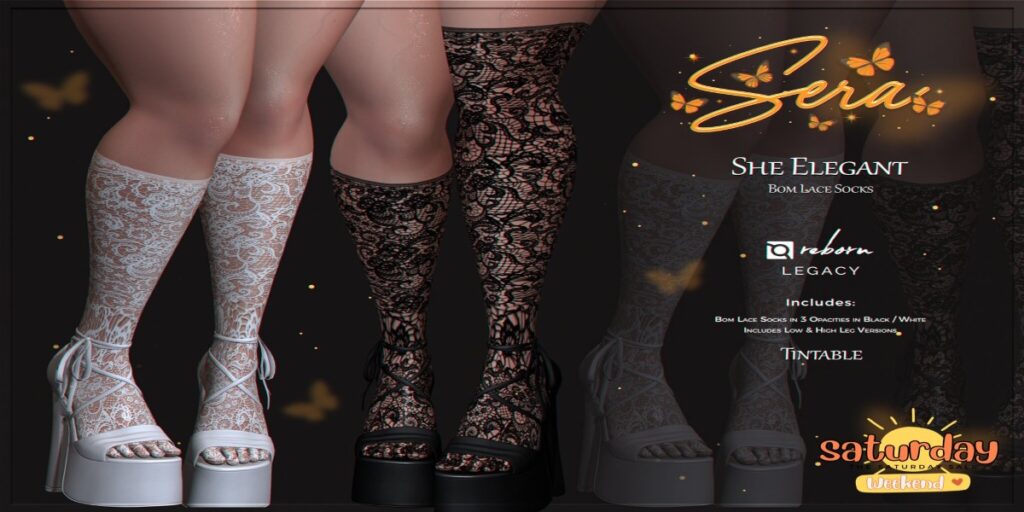 She Elegant Socks - BOM/Legacy/Reborn	<a href="http://maps.secondlife.com/secondlife/Unique%20Falls/192/192/2001" target="_blank">Teleport</a>