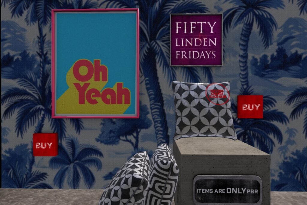 Oh Yeah Poster | Pattern Pillow	<a href="http://maps.secondlife.com/secondlife/Seven%20Emporium/154/138/21" target="_blank">Teleport</a>
