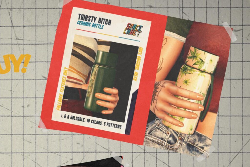 Thirsty Bitch, L$249