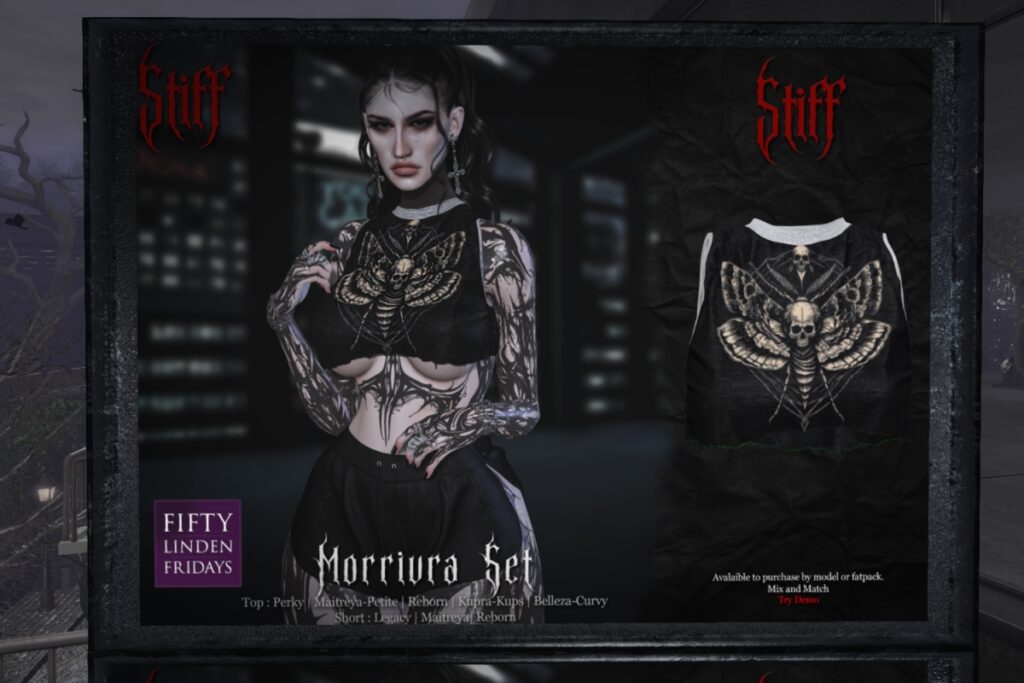 Morrivra Set - Belleza/Inithium/Legacy/MaitreyaX/Reborn/+mods	<a href="http://maps.secondlife.com/secondlife/Dream%20Isles/29/193/601" target="_blank">Teleport</a>